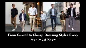 dressing style for men