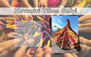 Garba Outfit Ideas