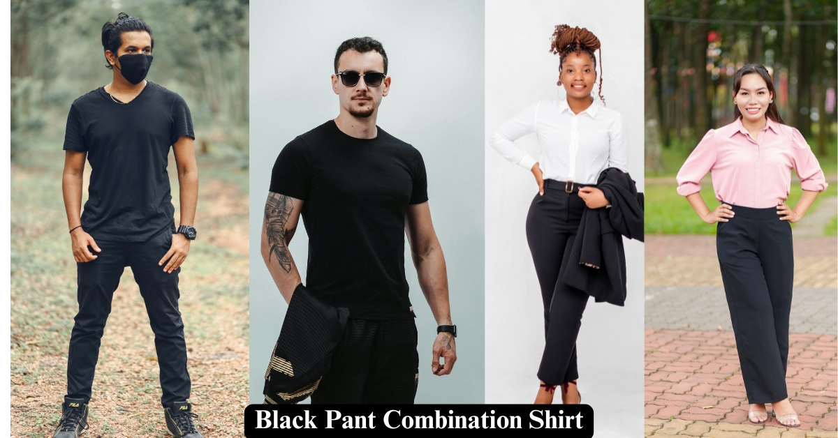 11 Best Black Pant Combination Shirts | Stylish Men’s Combo